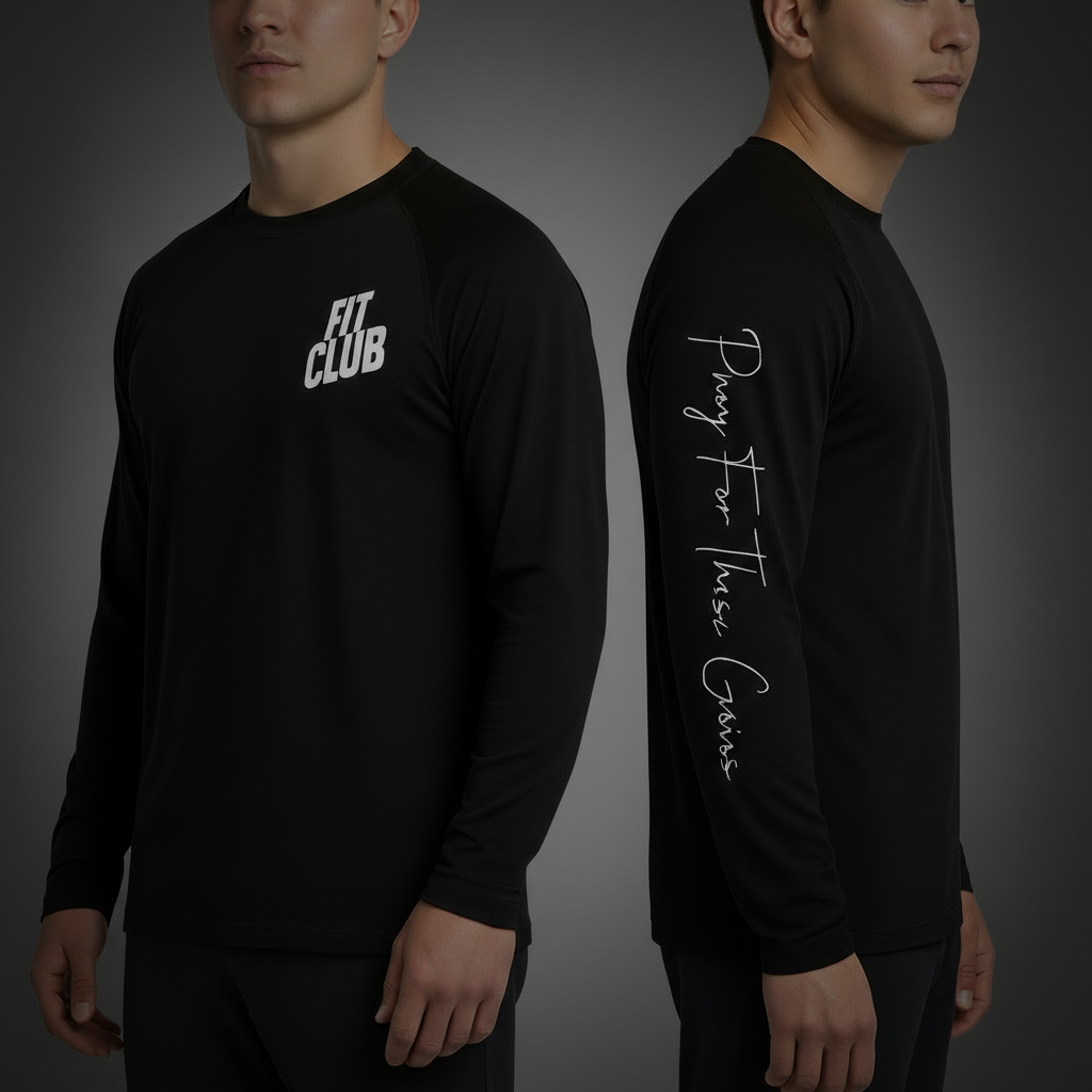 "Pray For These Gainz" -Long sleeve